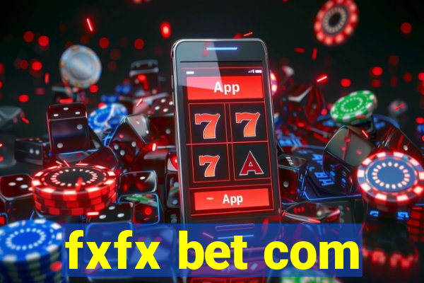 fxfx bet com